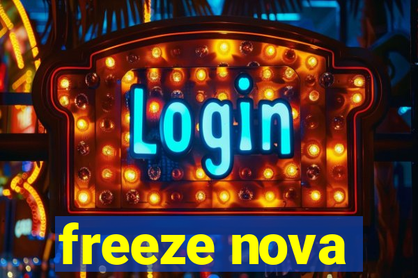 freeze nova